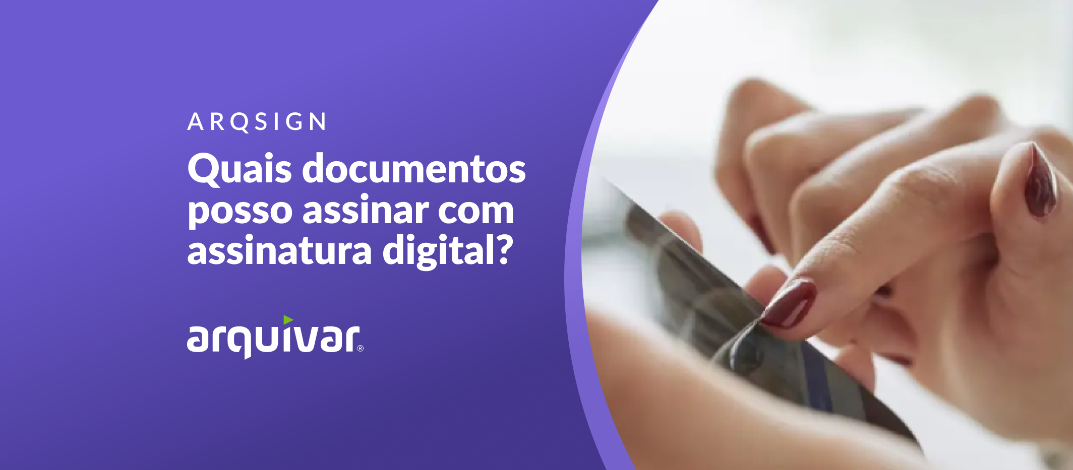 Quais documentos posso assinar com assinatura digital?