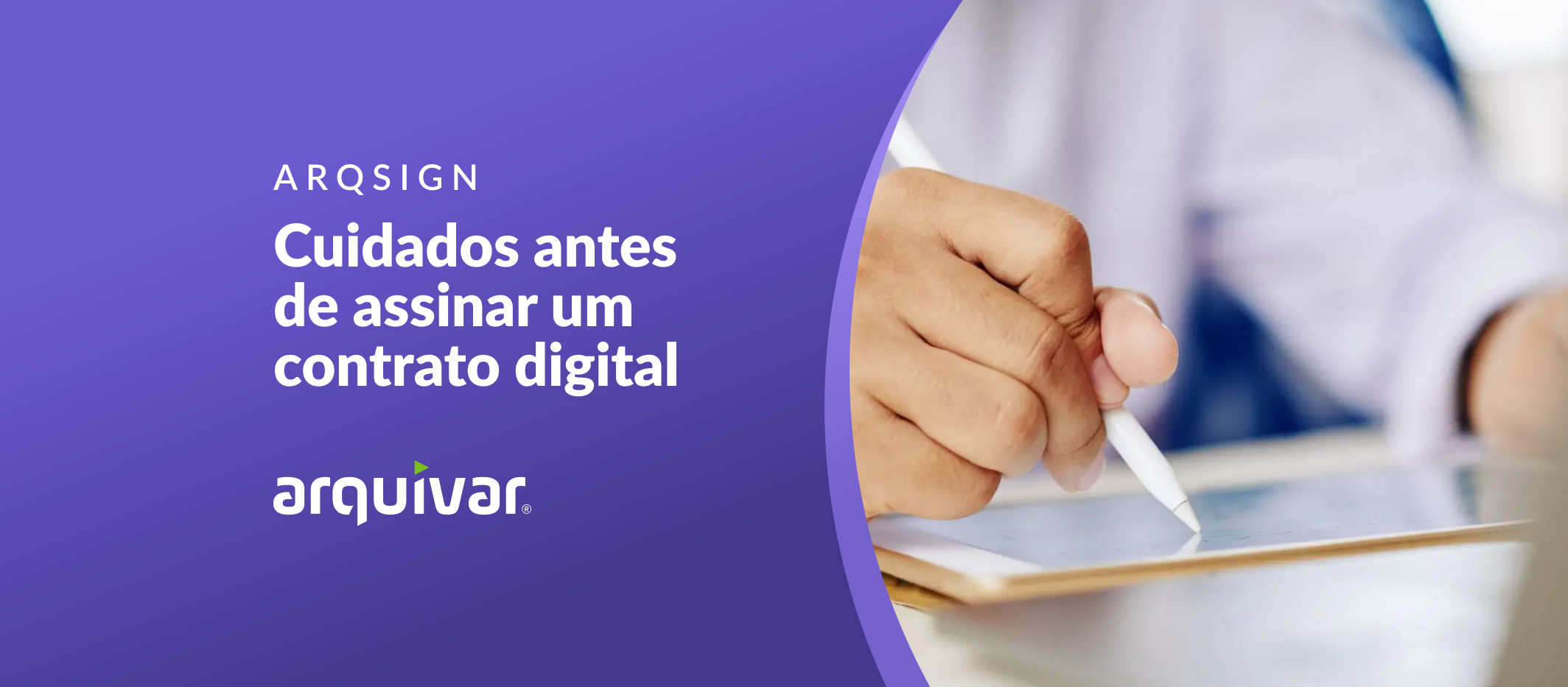 Contrato digital: cuidados antes de assinar