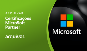 Arquivar e ArqSign conquistam Certificações Silver e Gold da Microsoft